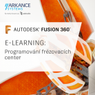 Fusion 360 - eLearning školení Programování 3 osých frézovacích center (CAM)